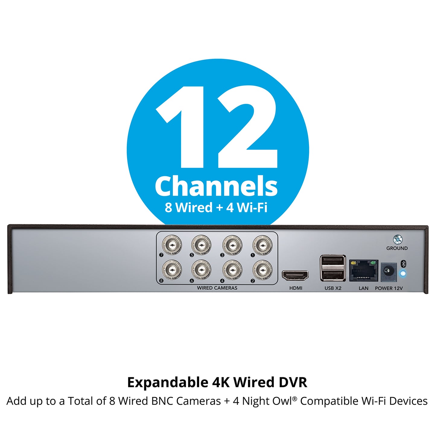 2-Way Audio 12 Channel 4K DVR with Customizable Storage - Add up to 12 Total Devices