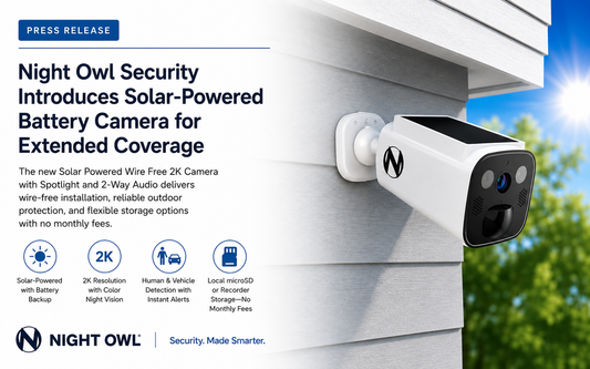 Night Owl Security Products Introduces Solar-Powered Battery Camera for Extended Coverage